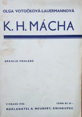 kniha K.H. Mácha několik pohledů : psáno roku 1935 a 1936, Alois Neubert 1936