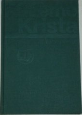 kniha Kážeme Krista  výklad starocírkevních perikop pro zvěstování v církvi. Evangelia - Díl první  /od adventu po neděli trojiční, Synodní rada Českobratrské církce evangelické 1994