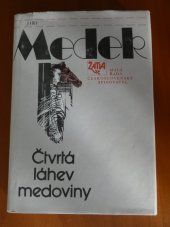 kniha Čtvrtá láhev medoviny [povídky], Československý spisovatel 1988