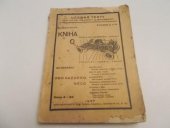 kniha Kniha o [automobilu Automontérství II] : Obsluha - udržování - opravy - předpisy - teorie - praxe, Josef Hokr 1937