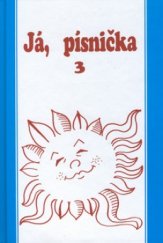 kniha Já, písnička 3., Music Cheb 1995