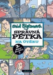 kniha Správná pětka. Na útěku, Albatros 2009