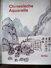 kniha Chinesische Aquarelle der Shanghaier Malerschule, Artia 1978