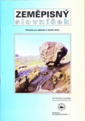 kniha Zeměpisný slovníček příručka pro základní a střední školy, Nakladatelství České geografické společnosti 1999