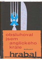 kniha Obsluhoval jsem anglického krále, Mladá fronta 2012