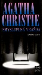 kniha Smysluplná vražda, Knižní klub 2003