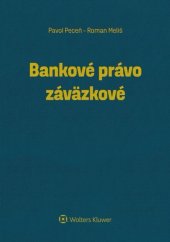 kniha Bankové právo záväzkové, Wolters Kluwer 2018