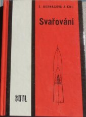 kniha Svařování Učební text pro stř. odb. učilišť, SNTL 1989