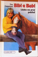 kniha Bibi a Bubi Láska na prvý pohľad, Egmont 1992