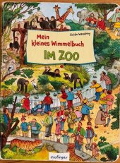 kniha Mein kleines Wimmelbuch im ZOO, Esslinger 2014