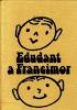 kniha Edudant a Francimor pro čtenáře od 9 let, Albatros 1988