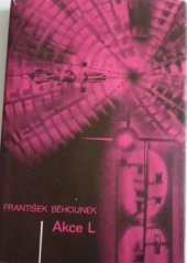 kniha Akce L Příběhy z atomového věku, Albatros 1972
