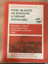 kniha Podíl mládeže na budování a obraně socialismu, Mladá fronta 1982