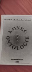 kniha Konec ontologie? sborník z konference, Masarykova univerzita 1993