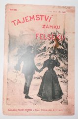 kniha Tajemství zámku Felseku 1. román z české minulosti, Alois Hynek 1910