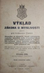 kniha Výklad zákona o myslivosti, platného pro království České Objas. ze zásad., hl. nejnov. rozsudků nejvyš. stolic., Reinwart 1912