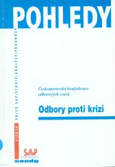 kniha Odbory proti krizi, Sondy 2010