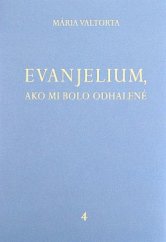 kniha Evanjelium, ako mi bolo odhalené 4. - kapitoly 226-295 - Druhý rok- pokračování Ježíšova veřejného života, Jacobs light communication 2009