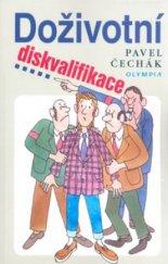 kniha Doživotní diskvalifikace, Olympia 2008