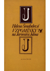 kniha Vzpomínky na Jaromíra Johna, Albatros 1979