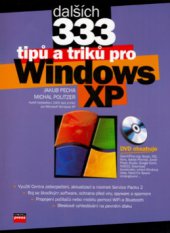 kniha Dalších 333 tipů a triků pro Microsoft Windows XP, CPress 2006