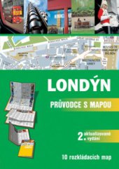 kniha Londýn průvodce s mapou, CPress 2008