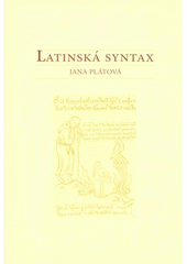 kniha Latinská syntax pro posluchače teologických fakult, Univerzita Palackého v Olomouci 2008