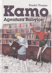 kniha Kamo 3. - Agentura Babylon, Meander 2013