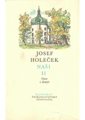 kniha Naši 2. výbor z epopeje, Československý spisovatel 1973