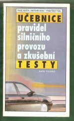 kniha Učebnice pravidel silničního provozu a zkušební testy, Naše vojsko 1993