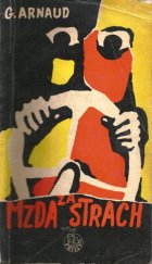 kniha Mzda za strach, Práce 1955