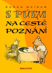 kniha S Púem na cestě poznání, Beletris 2016