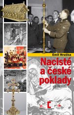 kniha Nacisté a české poklady, Epocha 2016