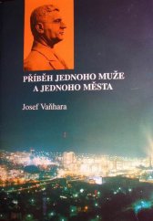 kniha Příběh jednoho muže a jednoho města, J. Vaňhara 1998