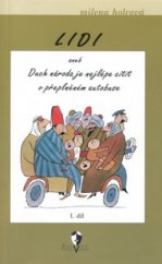 kniha Lidi 1. - Duch národa je nejlépe cítit v přeplněném autobuse, Šalvar 2001