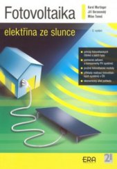 kniha Fotovoltaika elektřina ze slunce, EkoWATT 2008