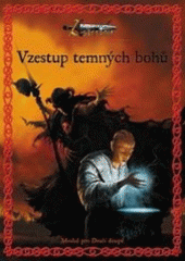kniha Asterion Vzestup temných bohů - modul pro Dračí doupě., Altar 2001