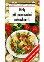 kniha Diety při onemocnění cukrovkou II. recepty, MAC 2007