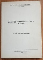 kniha Učebnice vnitřního lékařství [Sv.] 1. určeno pro posl. lék. fakult v Brně a v Hradci Králové., SPN 1985