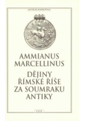 kniha Dějiny římské říše za soumraku antiky, Arista 2002