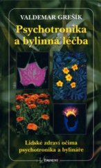 kniha Psychotronika a bylinná léčba, Eminent 2001