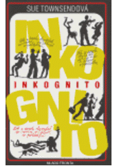 kniha Inkognito, Mladá fronta 2004
