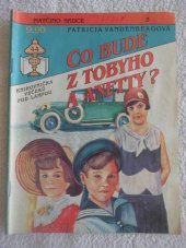 kniha Co bude z Tobyho a Annetty?, Ivo Železný 1992