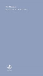 kniha Podzimní chodec, Dauphin 2023
