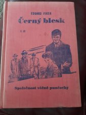 kniha Černý blesk 2. díl Společnost věcné punčochy, Puls Ostrava 1970