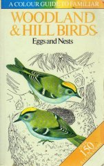 kniha Woodland and Hill Birds Eggs and Nests, Octopus Books Limited 1974