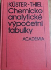 kniha Chemicko-analytické výpočetní tabulky celost. vysokošk. příručka pro vys. školy chemickotechnologické, Academia 1988
