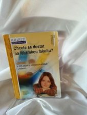 kniha Chcete se dostat na lékařskou fakultu?. 1. díl, - Chemie : + 220 otázek z přijímacích zkoušek s řešením, Institut vzdělávání Sokrates 2009