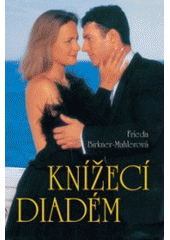 kniha Knížecí diadém, MOBA 2007