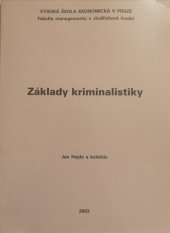 kniha Základy kriminalistiky, Oeconomica 2003